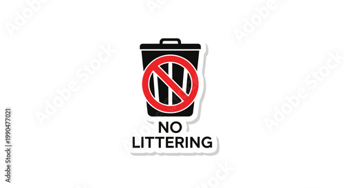 No Littering Sign with Red Prohibition Symbol