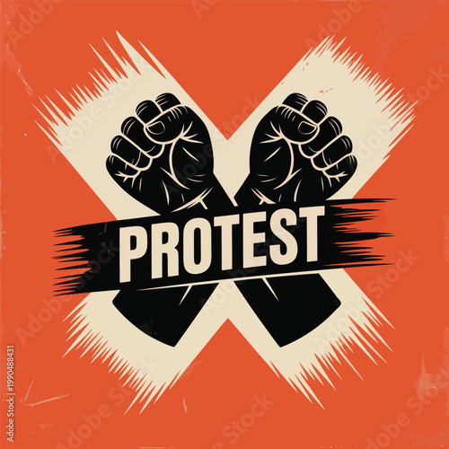 Powerful protest symbol raised fists crossing out injustice with bold text