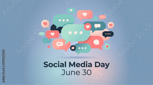 Social media day june celebration with chat bubbles likes messages and notifications modern communication concept design for digital marketing banner poster and app use