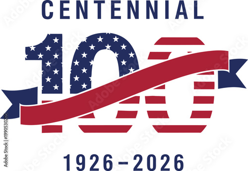 Centennial 100th Anniversary Logo with American Flag Stars and Stripes Pattern for 1926 to 2026 Celebration Vector