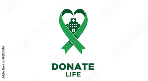 Green ribbon heart shape with hospital icon Donate Life message.