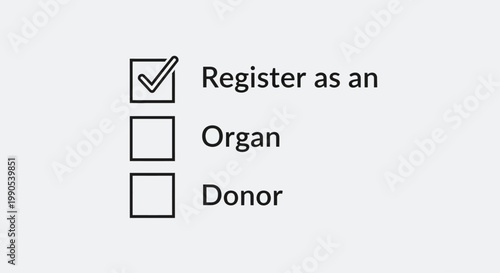 Register as an Organ Donor Checklist.