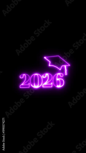 Neon Graduation Cap Symbol with Number 26 Glowing Bright, representing of graduate in 2026