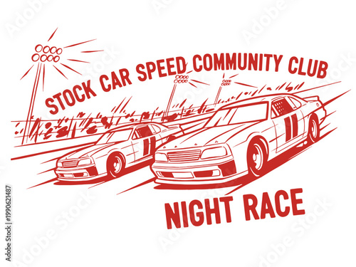 Stock car speed community club. Night race graphic design. Sport car print for t shirt. Speed racing poster. Extreme racing.