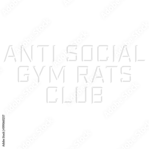 Anti Social Gym Rats Club – the perfect quote for every gym obsessed introvert who skips the small talk and hits the weights instead. Funny, relatable and a great gift for serious gym rats.