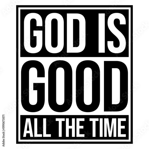God Is Good All The Time – a timeless declaration of faith and gratitude for every believer who carries this truth daily. Uplifting, sincere and a heartfelt gift for Christians everywhere.