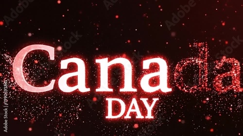 Canada Day glowing red and white particles typography animation, smooth particle simulation on dark background, 8K ultra detailed HDR. 2026