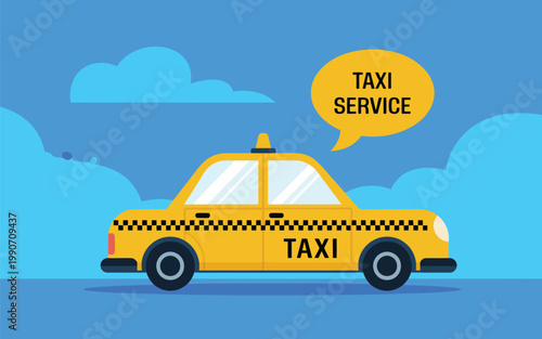 Large yellow taxi with a Taxi Service speech bubble floating above a blue sky background