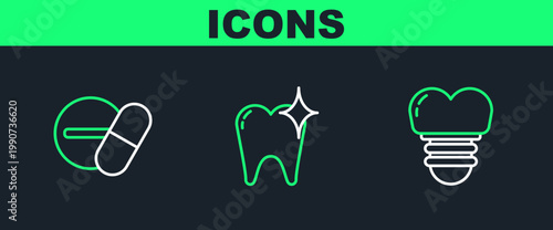 Set line Dental implant, Medicine pill or tablet and Tooth whitening concept icon. Vector