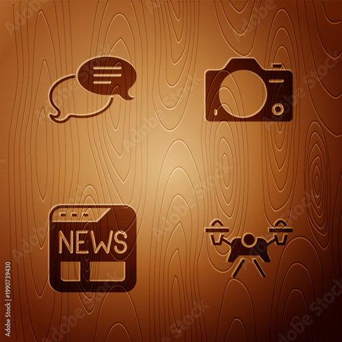 Set Drone, Speech bubble chat, News and Photo camera on wooden background. Vector