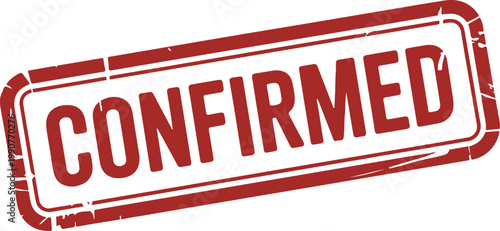 Photos Red confirmation stamp with the word confirmed prominently displayed