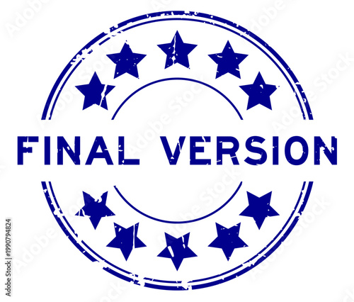 Grunge blue final version word with star icon round rubber seal stamp on white background