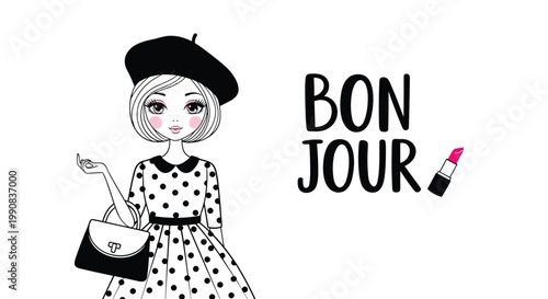 Stylish woman wearing a black beret and polka dot dress holding a handbag with bon jour greeting and a lipstick.