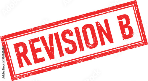 Distressed Rectangular Rubber Stamp Impression Revision B in Bold Red Font
