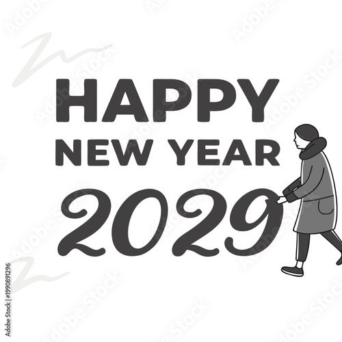 A minimalist illustration depicts a woman walking towards the new year 2029 with bold text proclaiming happy new year high quality professional