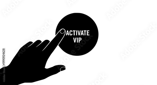 Black silhouette hand pointing finger pressing large dark circle button labeled ACTIVATE VIP in modern graphic design illustration