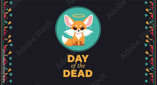 Day of the Dead celebration poster featuring a cute cartoon fennec fox as an angel with wings and a halo on a dark background.