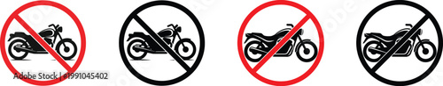 Prohibition signs no motorcycles allowed four variations on white background