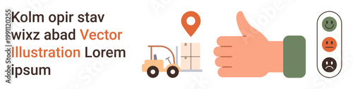 Logistics, customer satisfaction, delivery feedback, user ratings, e-commerce, service evaluation. A forklift, location pin thumbs up and feedback scale icons. Logistics and customer satisfaction