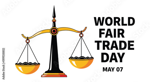 World fair trade day scales of justice and ethical commerce