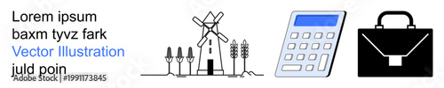 Agriculture, business finance, rural economy, corporate growth, farming tools, productivity concepts. Windmill with wheat, calculator and briefcase vector. Agriculture and finance theme