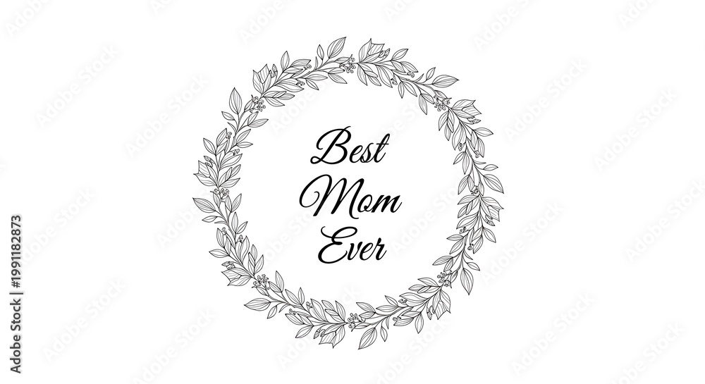 Fototapeta premium White floral wreath with mom ever text in center floral typography minimalist style white flowers