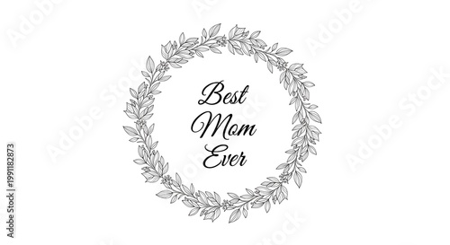White floral wreath with mom ever text in center floral typography minimalist style white flowers