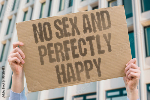 Photography "No Sex And Perfectly Happy" wellbeing research confirms high life satisfaction is fully compatible with voluntary celibacy