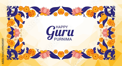Happy Guru Purnima Greeting Card with Floral Frame and Lotus Flowers.