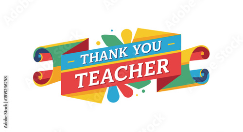 Colorful Thank You Teacher Banner with Ribbon Design and Abstract Shapes.