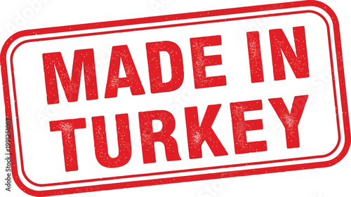 Made in Turkey Stamp or Label for Product Origin Identification