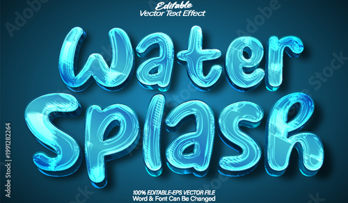 A water splash editable vector text effect with a blue gradient background and shiny letters, ideal for graphic design and digital art projects.