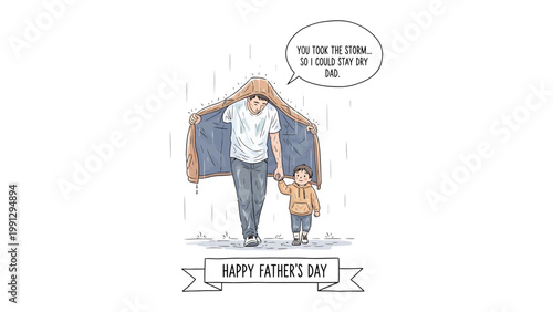 Father's Day Dedication: A tender illustration depicts a father and child in the rain, with a heartwarming message conveying love and protection.