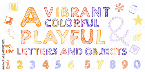 Colorful playful letters numbers and doodle style objects are featured