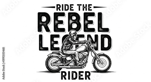 Motorcycle Rider Graphic with Rebel Legend Text.
