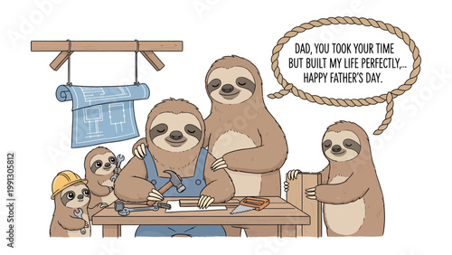 Sloth Father's Day: An endearing illustration celebrates Father's Day, depicting a sloth family engaged in a carpentry project, expressing love and appreciation.