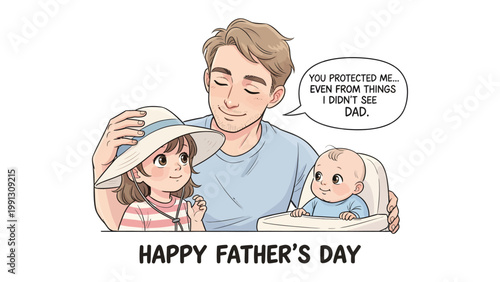 A Father's Day of protection: A loving father protects his children, demonstrating tenderness and guidance. A message is written to express gratitude to the father, the best person in the world.
