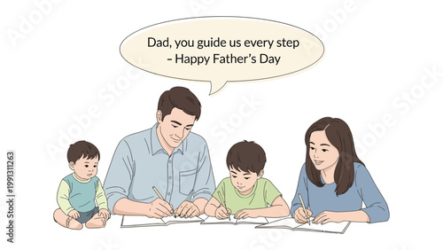 Father's Day Dedication: An illustration of a loving family, father, mother, and two children, collaboratively engaging in a creative activity, accompanied by a heartfelt Father's Day message