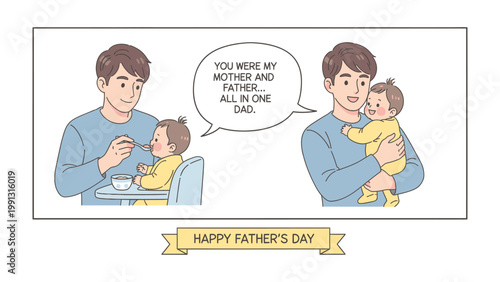 Father's Day Dedication: An illustrated father dedicates himself to his child, from feeding to carrying with love and warmth.