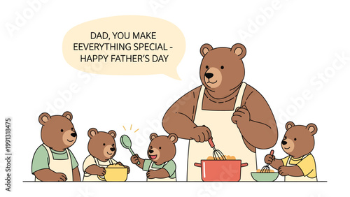 Father's Day Feast: A heartwarming illustration showcases a loving bear dad and his cubs celebrating Father's Day, with Dad cooking up a special meal to make everything more special.