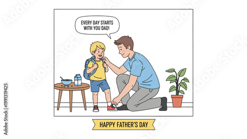 Father's Day Scene: A heart-warming illustration of a father helping his son, symbolizing the unique bond between them. Every day starts with you, dad.