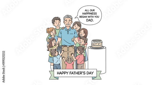 Father's Day: Illustration of a happy family celebrating Father's Day, centered around a smiling father surrounded by his loved ones. A message of gratitude enhances the heartwarming scene.