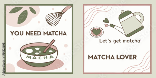 Two illustrated cards promoting matcha tea and its preparation