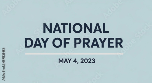 National Day of Prayer text graphic May 4 2023 clean typography for religious observance and community events simple background