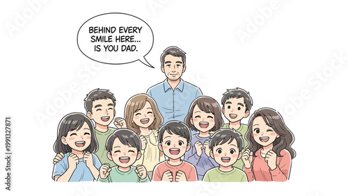 Behind Every Smile: A heartwarming illustration of a family, with a father figure as the cornerstone, celebrating the bond and love.