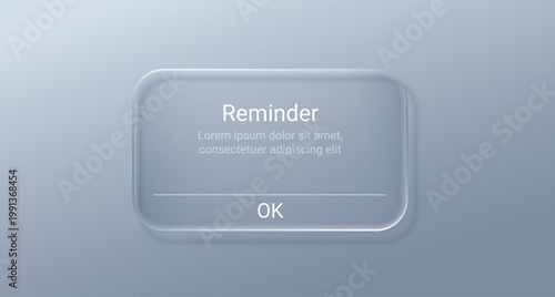 3D glass phone notification interface with reminder popup window. Modern mobile app alert message frame with transparent button elements and digital calendar icon display.