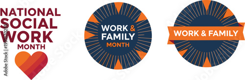 Collection of national social work month and work and family month awareness badges and typographic logos for community outreach events