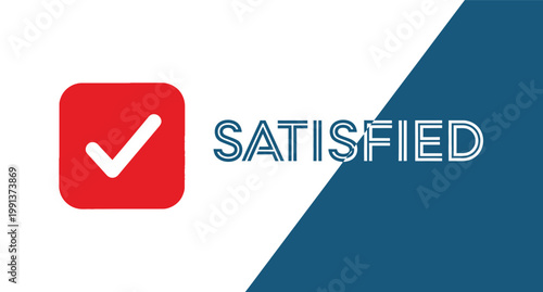Satisfied Customer Feedback and Quality Approval Banner