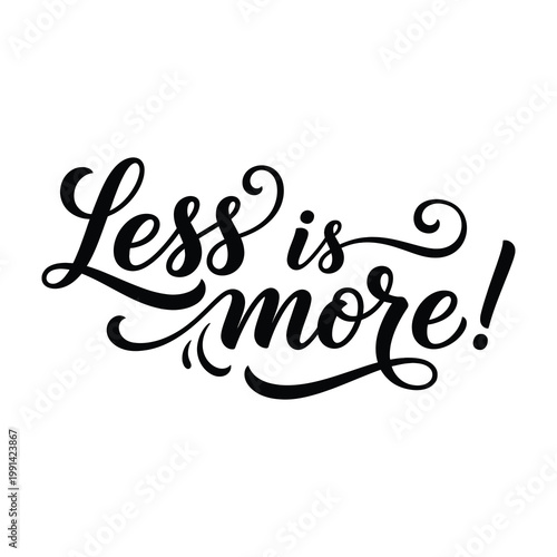 Less is more minimalist typography design element