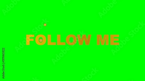Animated Follow Me Text Graphic with Glowing Orange Particles on Green Screen.